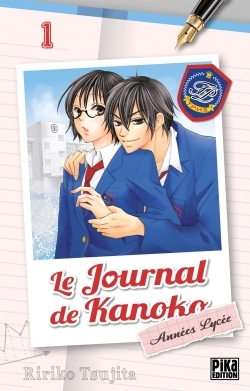 Le Journal De Kanoko - Annees Lycee T01