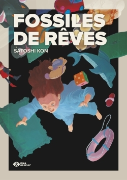 Fossiles De Reves - T01 - Fossiles De Reves
