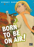 Born To Be On Air! T03