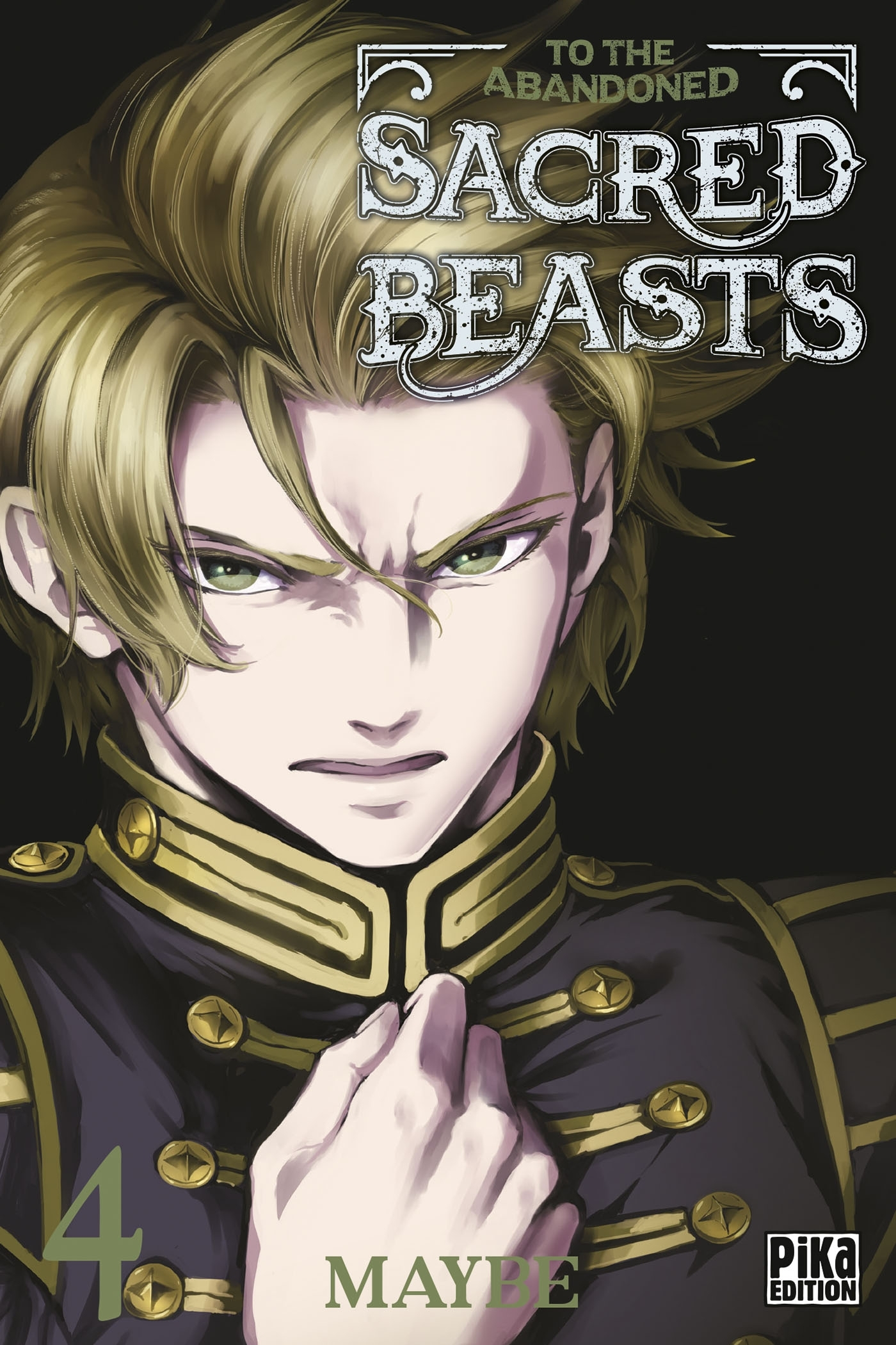 To The Abandoned Sacred Beasts T04