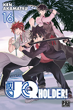 Uq Holder! T16