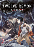 Twelve Demon Kings T02