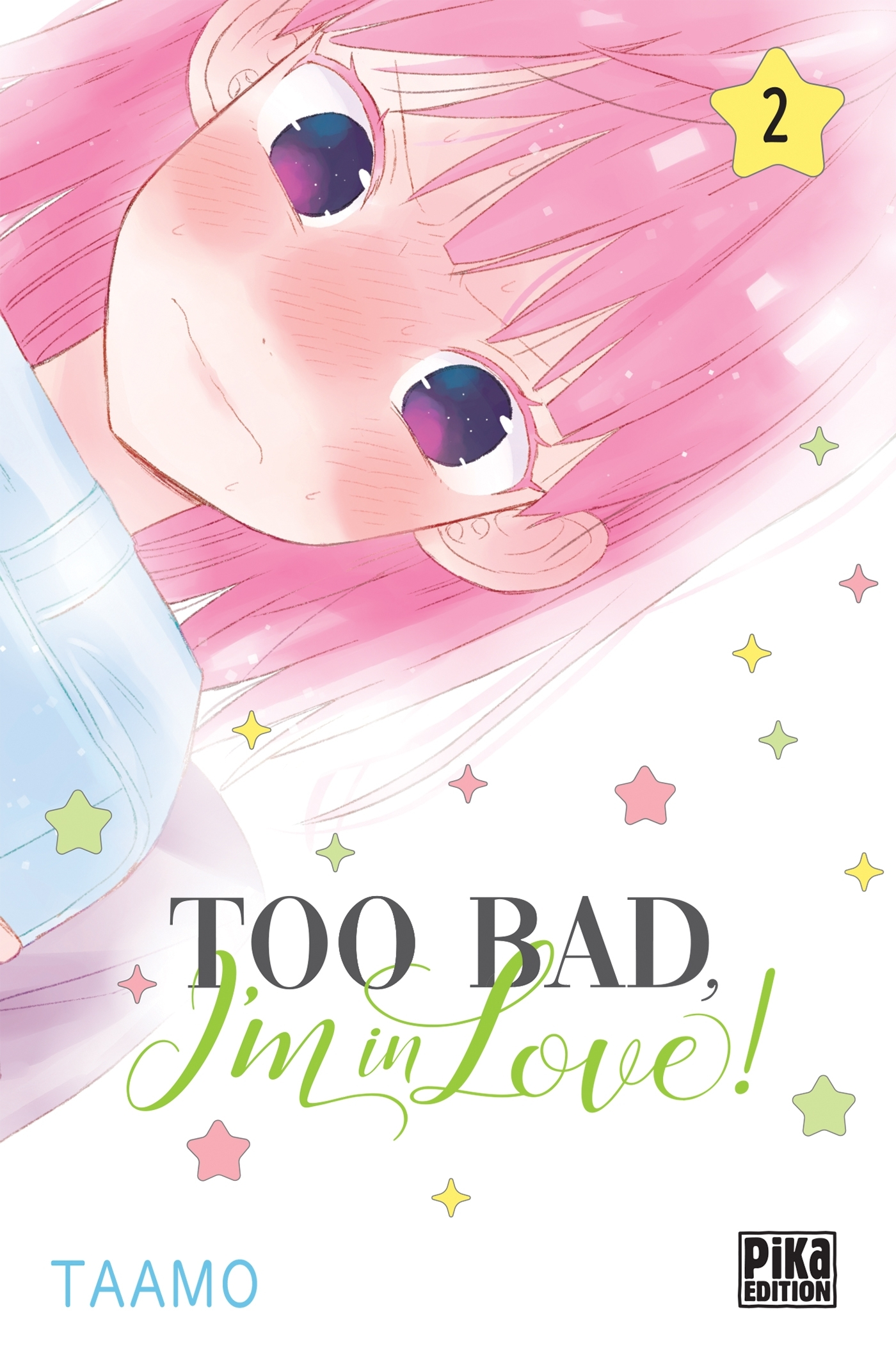 Too Bad, I'M In Love! T02
