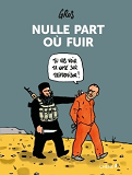 Nulle Part Ou Fuir