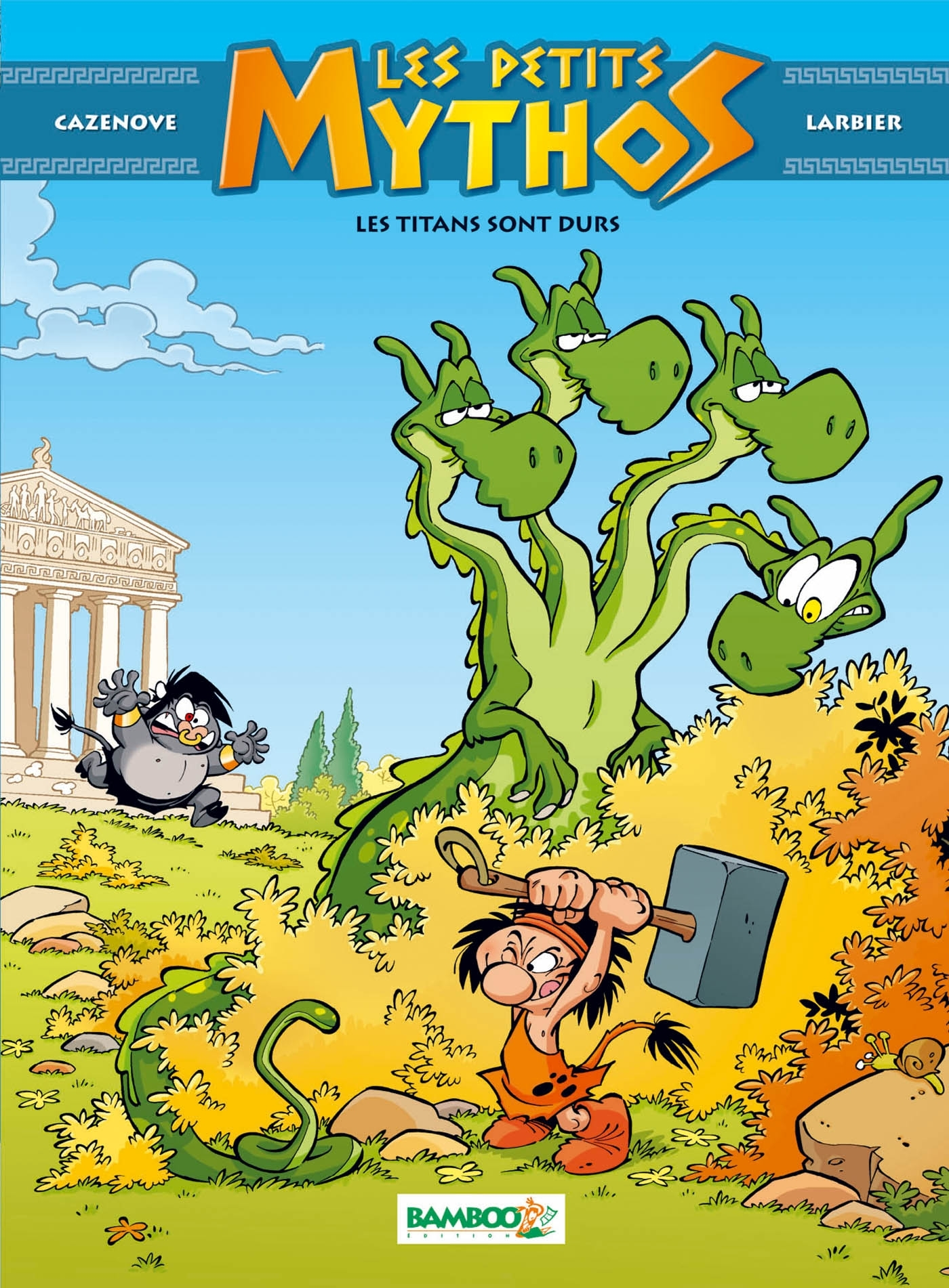 Les Petits Mythos - Tome 3 - Les Titans Sont Durs