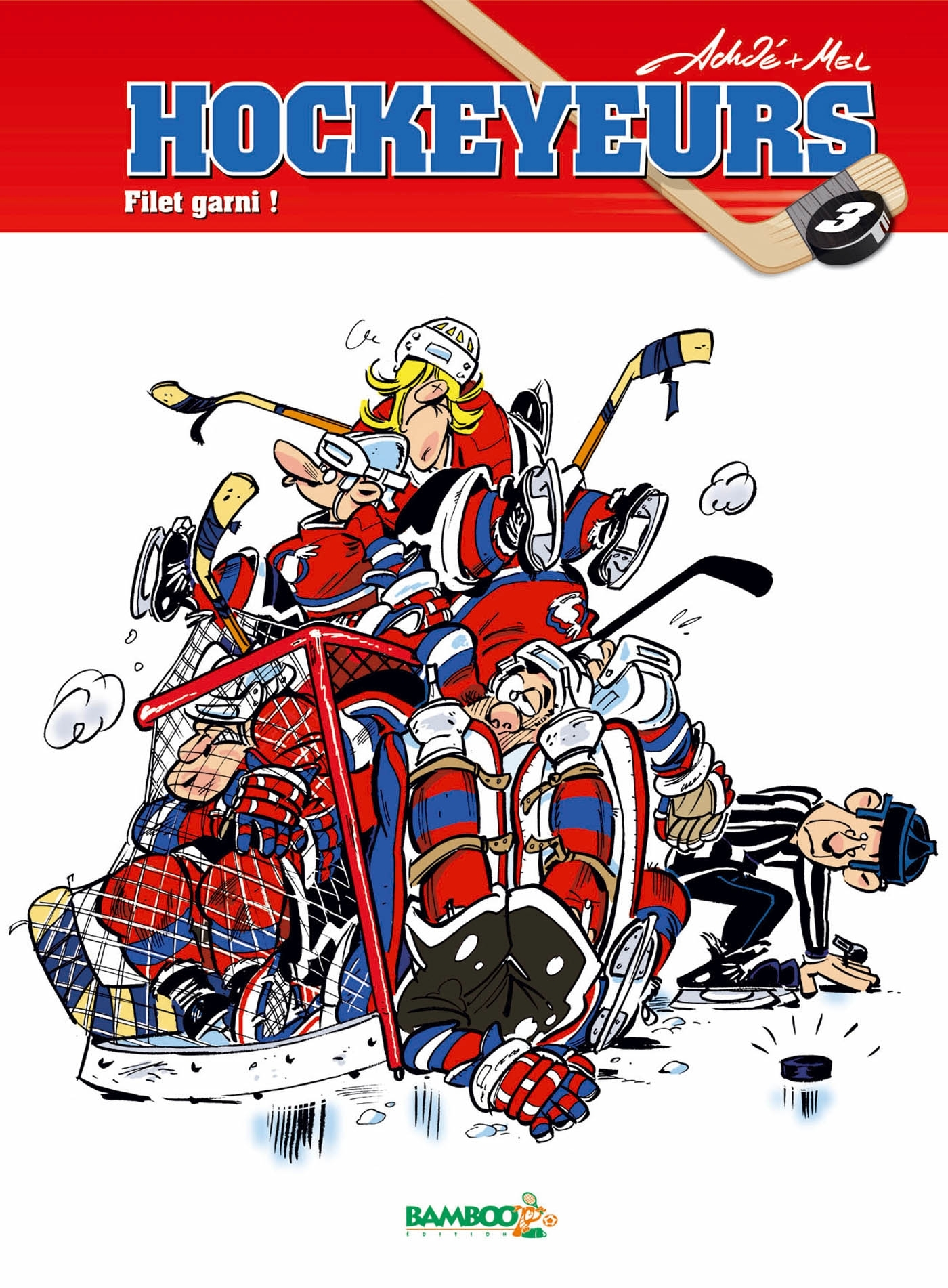 Les Hockeyeurs - Tome 03 - Filet Garni !