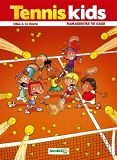 Tennis Kids - Tome 1 - Ramasseurs De Gags