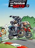 Les Fondus De Moto Top Humour 2015