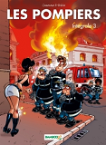 Les Pompiers - Integrale Tomes 5 Et 6