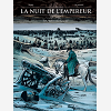 La Nuit De L'Empereur - Vol. 02/2 - Les Aigles Sous La Neige
