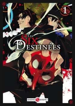 Les Six Destinees - Vol.01