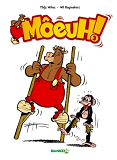 Meuh - Moeuh ! - Tome 03