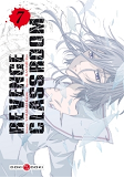 Revenge Classroom - T07 - Revenge Classroom - Vol. 07