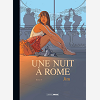Une Nuit A Rome - T03 - Une Nuit A Rome - Cycle 2 (Vol. 01/2) - Edition Toilee
