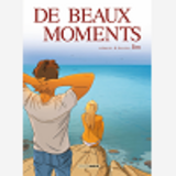 De Beaux Moments - T01 - De Beaux Moments (Inclus :Nouvelle De Jim )