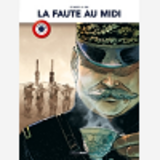La Faute Au Midi - Histoire Complete