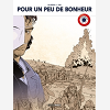 Pour Un Peu De Bonheur - Integrale Centenaire 14 - 18