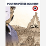 Pour Un Peu De Bonheur - Integrale Centenaire 14 - 18