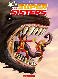 Les Sisters : Supersisters (Les) - Ecrin Tome 01 Et 02 + Poster Offert