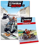 Les Fondus De La Moto - Les Fondus De Moto  T1 + Calendrier 2019 Offert