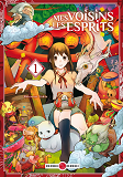 Mes Voisins Les Esprits - T01 - Mes Voisins Les Esprits - Vol. 01