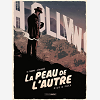La Peau De L'Autre - T01 - La Peau De L'Autre - Vol. 01/2 - Pile Et Face