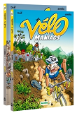 Pack Les Velomaniacs Tome 02 + Tome 11 Offert