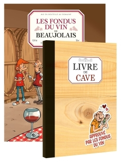 Les Fondus Du Vin : Beaujolais + Livre De Cave Offert