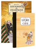 Les Fondus Du Vin : Champagne + Livre De Cave Offert