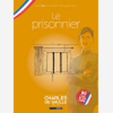 Charles De Gaulle - Vol. 01 + Jaquette 80 Ans Liberation
