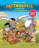 La Mythologie Racontee Par Les Petits Mythos - Edition Enrichie