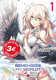 Why Nobody Remembers My World? - T01 - Why Nobody Remembers My World? - Vol. 01 - Prix Decouverte