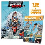 Les Fondus De La Moto - Les Fondus De Moto - Tome 03 + Bamboo Mag Offert