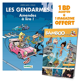 Les Gendarmes - Tome 10 + Bamboo Mag Offert - Amendes A Lire !