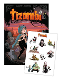 Tizombi - Tome 03 - Stickers Offerts - Amis Mortels