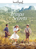 M. Pagnol En Bd : Temps Des Secrets (Le) - M. Pagnol En Bd : Le Temps Des Secrets - Histoire Complet