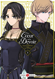 C UR ET LE DEVOIR (LE) - T01 - LE COEUR ET LE DEVOIR - VOL. 01/2