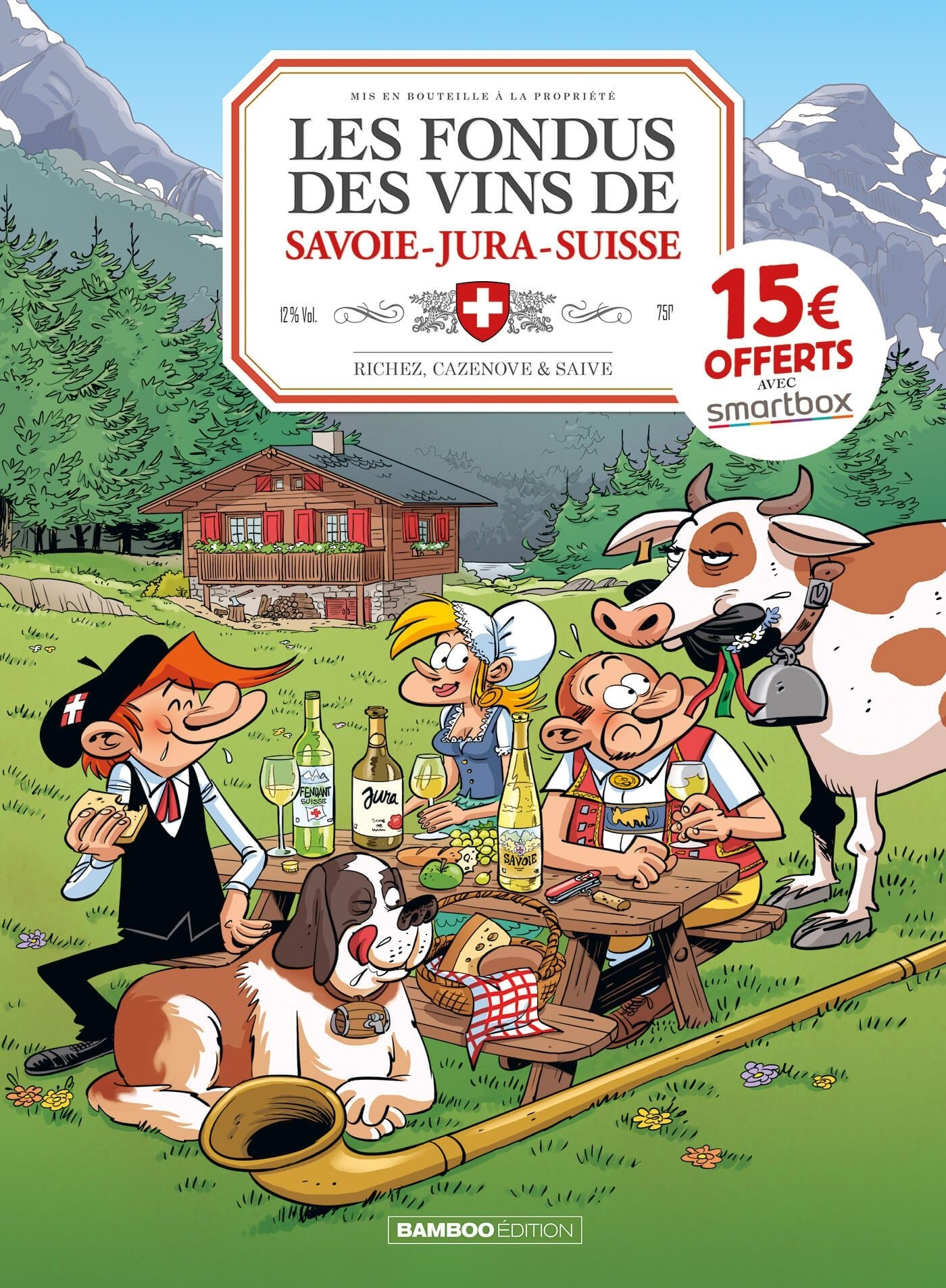 LES FONDUS DU VIN : JURA SAVOIE SUISSE - OP 2022