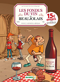 LES FONDUS DU VIN  : BEAUJOLAIS - OP 2022