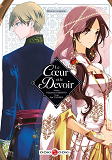 LE C UR ET LE DEVOIR - LE COEUR ET LE DEVOIR - ECRIN VOL. 1-2