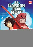 Le Garcon Et La Bete T04 (Fin)