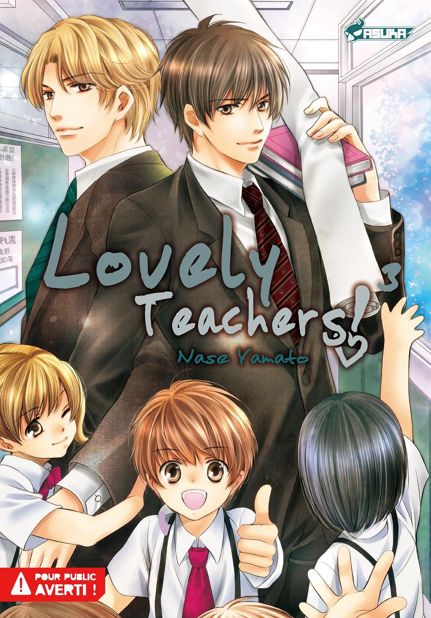 Dangerous Teacher ! - T05 - Lovely Teachers ! T03