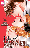 Let'S Get Married! T08
