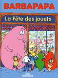 Barbapapa - La Fete Des Jouets - Vol11