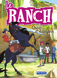 Le Ranch - Tome 1 Orage... Et Desespoir - Vol01