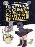 La Guerre Du Retour Contre Attaque - Tome 2 Le Retour De La Guerre - Vol02