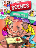 Scenes De Menages - Tome 4 Encore Plus Terrible ! - Vol04