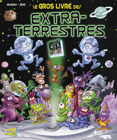 Le Gros Livre Des Extraterrestres