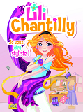 Lili Chantilly - Tome 1 Je Veux Etre Styliste - Vol01