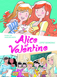 Alice Et Valentine - Tome 1 L'Effet Boomerang - Vol01